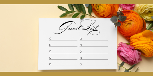 Who Makes the Cut?<br />
wedding guest list